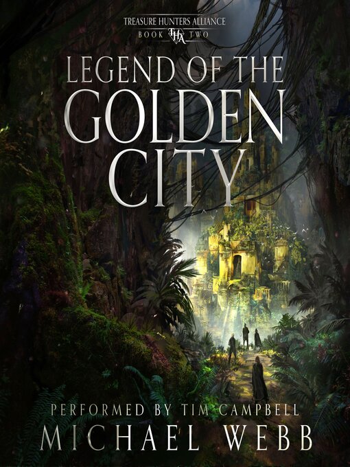 Title details for Legend of the Golden City by Michael Webb - Wait list